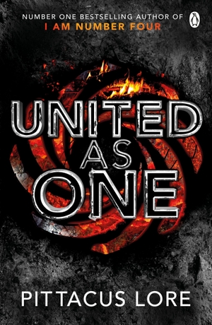 Lore, Pittacus. United As One - Lorien Legacies Book 7. Penguin, 2017.