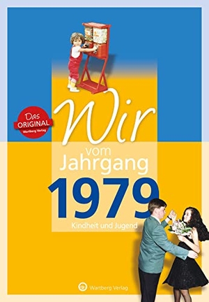 Langenbahn, Christina / Patricia Baumann. Wir vom Jahrgang 1979 - Kindheit und Jugend. Wartberg Verlag, 2018.