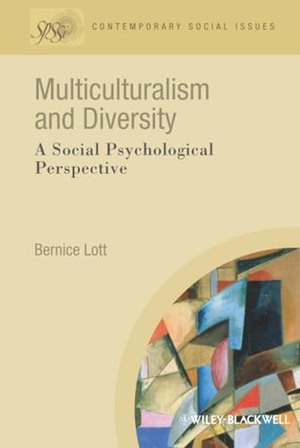 Lott. Multiculturalism Diversity. John Wiley & Sons, 2009.