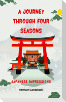 A Journey through four Seasons