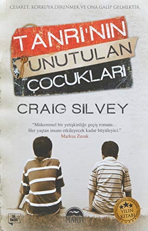 Silvey, Craig. Tanrinin Unutulan Cocuklari. Marti Yayinlari, 2023.