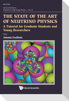 The State of the Art of Neutrino Physics