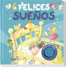 Felices sueños