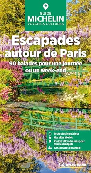 Michelin Le Guide Vert Ile-de-France. Michelin Editions, 2025.