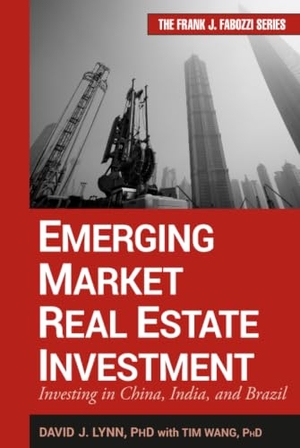Lynn / Wang. Emerging Market Real Estate (F. John Wiley & Sons, 2010.