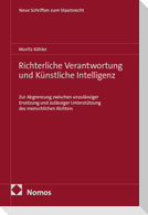 Richterliche Verantwortung und Künstliche Intelligenz