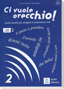 Ci vuole orecchio! 2 + audio online