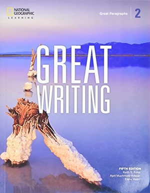 Muchmore-Vokoun, April / Solomon, Elena et al. Great Writing 2: Student's Book. Cengage Learning, Inc, 2025.