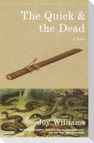 The Quick and the Dead