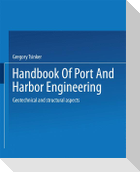 Handbook of Port and Harbor Engineering
