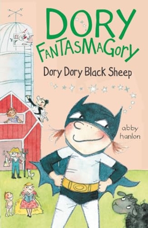 Hanlon, Abby. Dory Fantasmagory: Dory Dory Black Sheep. Penguin Young Readers Group, 2017.