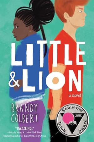 Colbert, Brandy. Little & Lion. Little, Brown & Company, 2018.