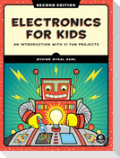 Electronics for Kids, 2nd Edition