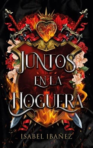 Ibanez, Isabel. Juntos En La Hoguera. Puck/Ediciones Urano, 2023.