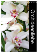 Orchideenliebe (Tischkalender 2025 DIN A5 hoch), CALVENDO Monatskalender