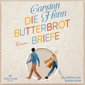Henn, Carsten. Die Butterbrotbriefe. OSTERWOLDaudio, 2023.