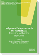 Indigenous Entrepreneurship in Southeast Asia