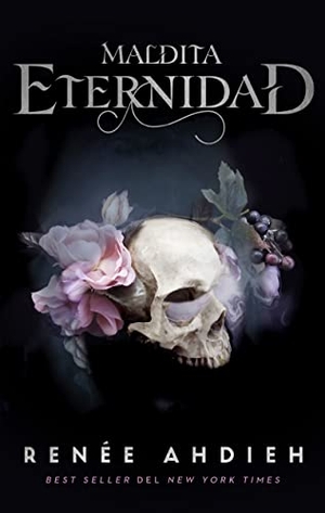 Ahdieh, Renée. Maldita Eternidad (the Beautiful 2). Ediciones Urano, 2023.