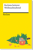 Reclams heiterer Weihnachtsabend