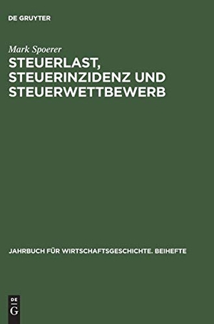 Spoerer, Mark. Steuerlast, Steuerinzidenz und Steuerwettbewerb - Verteilungswirkungen der Besteuerung in Preußen und Württemberg (1815¿1913). De Gruyter Akademie Forschung, 2004.