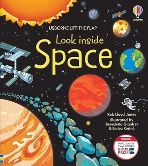 Jones, Rob Lloyd. Look Inside Space. Usborne Books, 2023.
