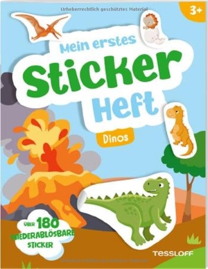 Mein erstes Stickerheft. Dinos - Mit über 180 wiederablösbaren Stickern. Tessloff Verlag, 2026.