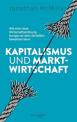 McMillan, Jonathan. Kapitalismus und Marktwirtschaft - Wie eine neue Wirtschaftsordnung Europa vor dem Zerreißen bewahren kann. Börsenbuchverlag, 2024.