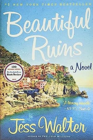Walter, Jess. Beautiful Ruins. HarperCollins, 2013.