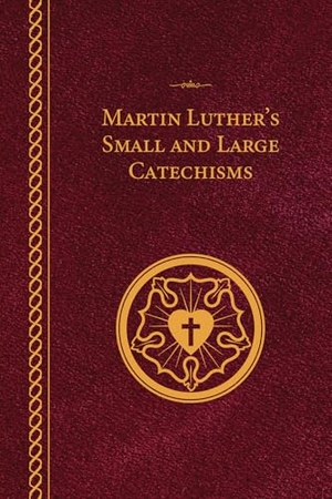 Luther, Martin. Martin Luther's Small and Large Catechisms - Pocket Edition - Paperback. Concordia Publishing House, 2026.