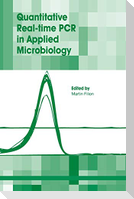 Quantitative Real-Time PCR in Applied Microbiology