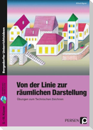 Von der Linie zur räumlichen Darstellung