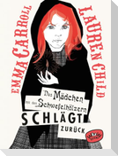 Das Mädchen mit den Schwefelhölzern schlägt zurück
