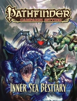 Groves, Jim / Vaughan, Greg A et al. Pathfinder Campaign Setting: Inner Sea Bestiary. Diamond Comic Distributors, 2012.