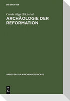 Archäologie der Reformation