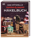 Das offizielle Dungeons & Dragons Häkelbuch