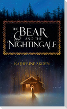The Bear and the Nightingale
