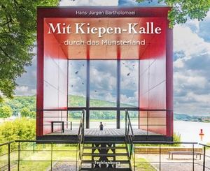 Bartholomaei, Hans-Jürgen. Mit Kiepen-Kalle durch das Münsterland. Tecklenborg Verlag GmbH, 2026.