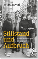 Stillstand und Aufbruch
