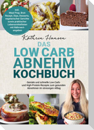 Das Low Carb Abnehm Kochbuch