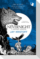I grandi giochi. Nevernight (Libro secondo degli accadimenti di Illuminotte)
