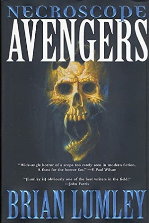 Lumley, Brian. Necroscope - Avengers. Tor, 2002.