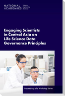 Engaging Scientists in Central Asia on Life Science Data Governance Principles