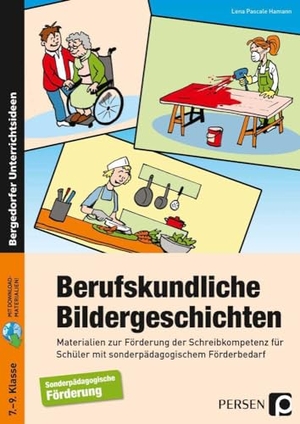 Hamann, Lena Pascale. Berufskundliche Bildergeschichten - Materialien zur Förderung der Schreibkompetenz für Schüler mit sonderpädagogischem Förderbedarf (7. bis 9. Klasse). Persen Verlag i.d. AAP, 2023.