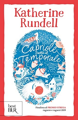 Rundell, Katherine. Capriole sotto il temporale. Uniform Edit.. Rizzoli, 2023.