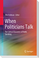 When Politicians Talk