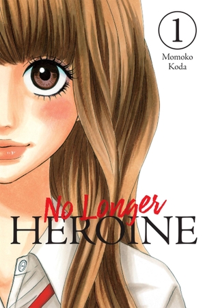 McCullough-Garcia, Alexandra / Koda, Momoko et al. No Longer Heroine, Vol. 1. Little, Brown & Company, 2022.