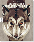 Die Welt der wilden Tiere