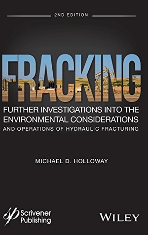 Holloway. Fracking, 2e. John Wiley & Sons, 1900.