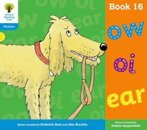 Hepplewhite, Debbie / Roderick Hunt. Oxford Reading Tree: Level 3: Floppy's Phonics: Sounds and Letters: Book 16. Oxford University Press, 2011.