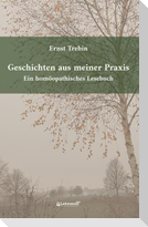 Geschichten aus meiner Praxis